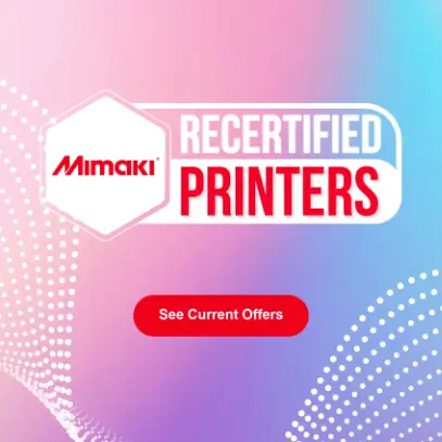 Mimaki Recertified Printers - See current offers