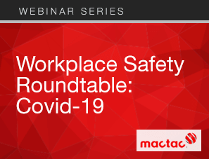 Workplace Safety Roundtable: COVID-19